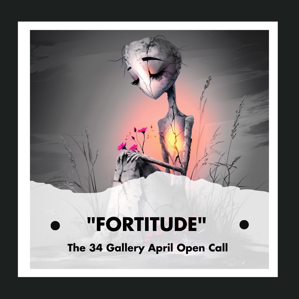 Selected for the “Fortitude” Open Call
